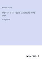 The Case of the Pocket Diary Found in the Snow