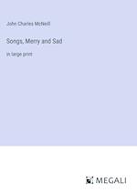 Songs, Merry and Sad