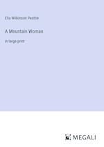 A Mountain Woman