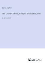 The Divine Comedy, Norton's Translation, Hell