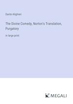 The Divine Comedy, Norton's Translation, Purgatory