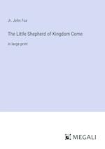 The Little Shepherd of Kingdom Come