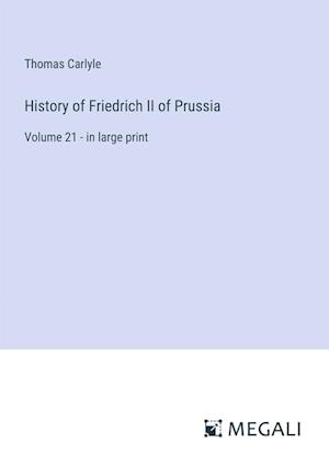 History of Friedrich II of Prussia