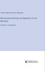 Miscellaneous Writings and Speeches of Lord Macaulay