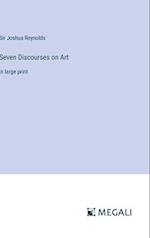 Seven Discourses on Art