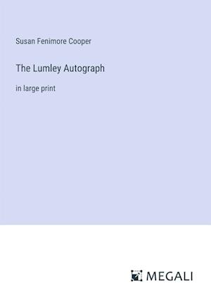 The Lumley Autograph