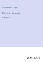 The Lumley Autograph