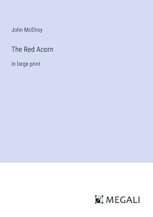 The Red Acorn