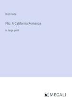 Flip: A California Romance