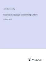 Studies and Essays: Concerning Letters