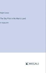 The Sky Pilot in No Man's Land