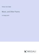 Music, and Other Poems