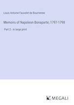 Memoirs of Napoleon Bonaparte; 1797-1798