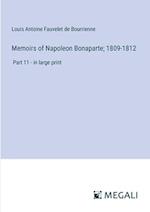 Memoirs of Napoleon Bonaparte; 1809-1812