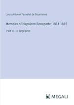 Memoirs of Napoleon Bonaparte; 1814-1815