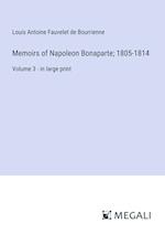 Memoirs of Napoleon Bonaparte; 1805-1814