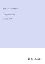 Two Festivals