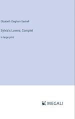 Sylvia's Lovers; Complet