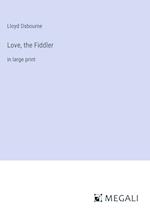 Love, the Fiddler