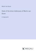 State of the Union Addresses of Martin van Buren