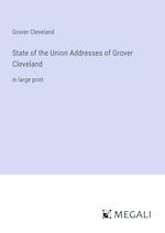 State of the Union Addresses of Grover Cleveland