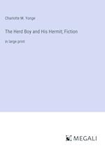 The Herd Boy and His Hermit; Fiction