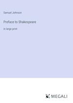 Preface to Shakespeare