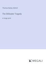 The Stillwater Tragedy