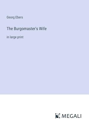 The Burgomaster's Wife