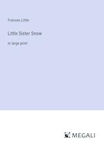 Little Sister Snow