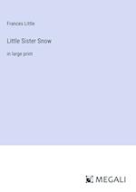 Little Sister Snow