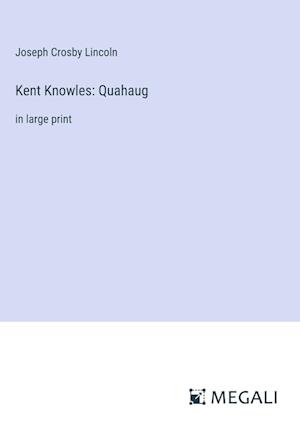 Kent Knowles: Quahaug