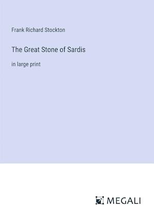 The Great Stone of Sardis