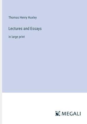 Lectures and Essays