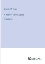 A Book of Golden Deeds