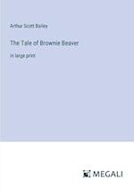 The Tale of Brownie Beaver