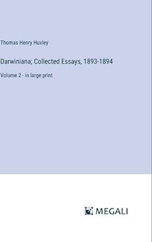 Darwiniana; Collected Essays, 1893-1894