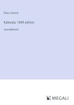 Kalevala; 1849 edition