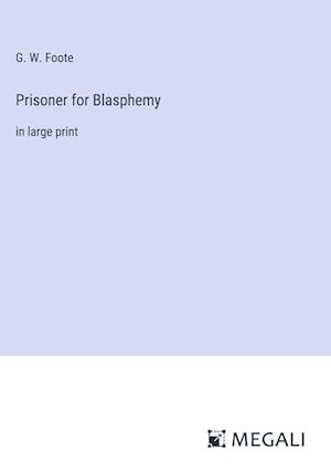 Prisoner for Blasphemy