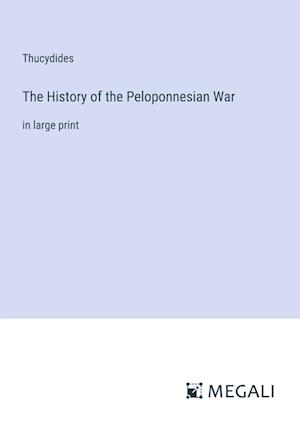 The History of the Peloponnesian War