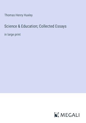 Science & Education; Collected Essays