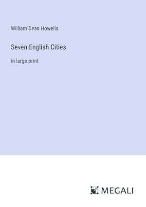 Seven English Cities