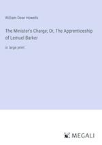 The Minister's Charge; Or, The Apprenticeship of Lemuel Barker