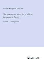 The Newcomes; Memoirs of a Most Respectable Family