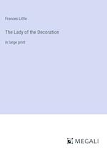 The Lady of the Decoration