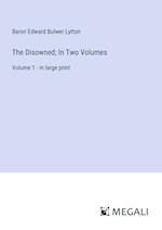 The Disowned; In Two Volumes