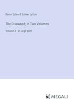 The Disowned; In Two Volumes