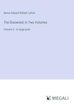 The Disowned; In Two Volumes