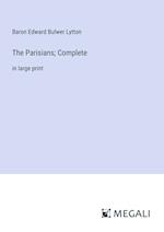 The Parisians; Complete