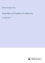 Great Men as Prophets of a New Era